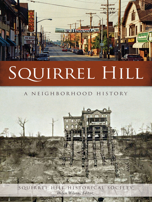Title details for Squirrel Hill by Squirrel Hill Historical Society - Available